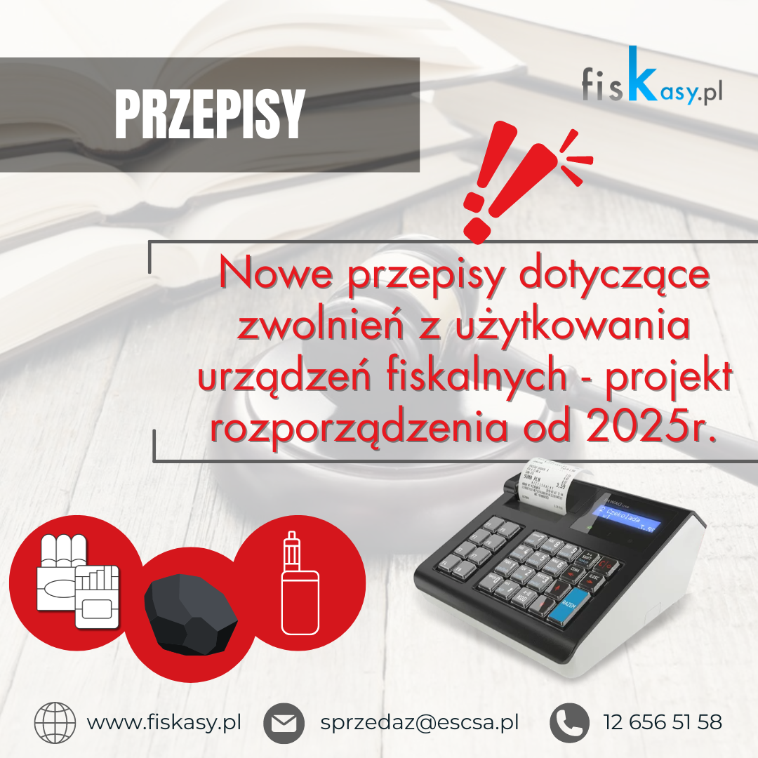 Zmiany dotyczce kas fiskalnych 2025/2026 – projekt rozporzdzenia